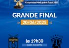 Final do Campeonato Municipal tem duelo inédito e de campeões nesta sexta