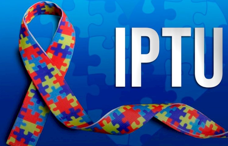 Abril Azul: Vereadores criam lei que concede isenção de IPTU para as pessoas com Transtorno do Espectro Autista em Itapuí