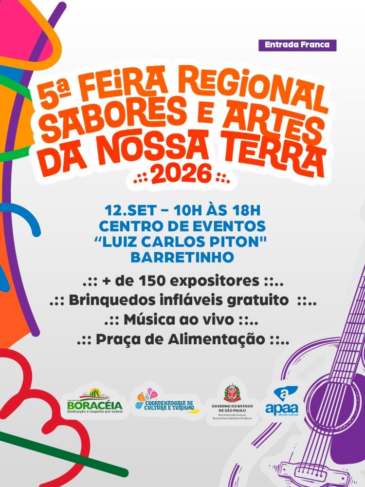5ª Feira Regional “Sabores e Artes da Nossa Terra” reúne cultura, gastronomia e artesanato em Boraceia