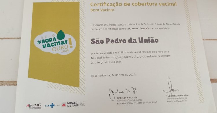 São Pedro da União recebe Selo Ouro pelo desempenho na vacinação infantil