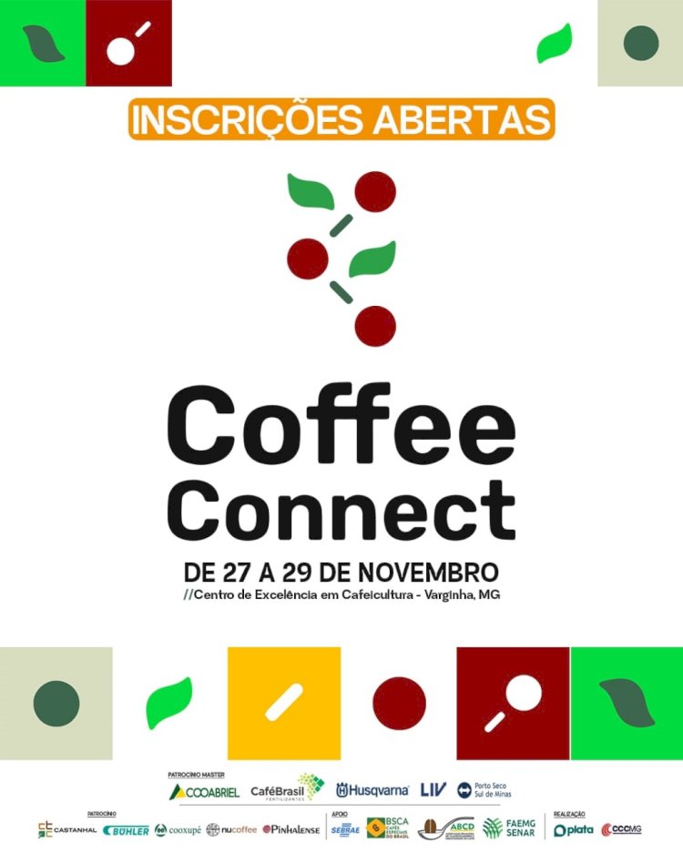 Inscrições estão abertas para o Fórum do Coffee Connect