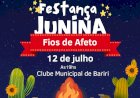 Festa Junina do Grupo Fios de Afeto acontece em 12 de julho, no Clube Municipal