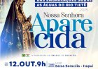 12 de Outubro: Tradicional Travessia e Benção sobre as águas do Rio Tietê, entre Boraceia e Itapuí, chefa à sua 9ª edição