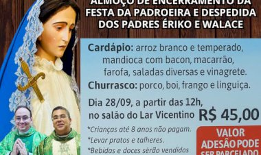 Festa da Padroeira se encerra neste domingo, com almoço no Lar Vicentino e despedidas dos padres Ériko e Wallace