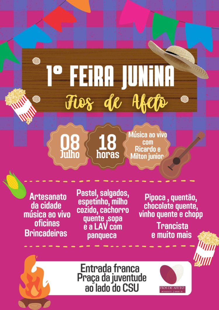 Grupo Fios de Afeto promove 1ª Festa Junina Artesanal neste sábado