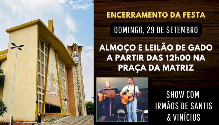 Último domingo da Quermesse de Nossa Senhora das Dores tem almoço especial e leilão de gado em Bariri