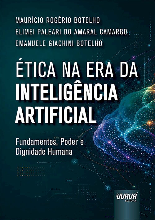 “Ética na Era da Inteligência Artificial”: Policial civil, professora e advogada lançam livro sobre os desafios impostos pelas novas tecnologias à sociedade contemporânea